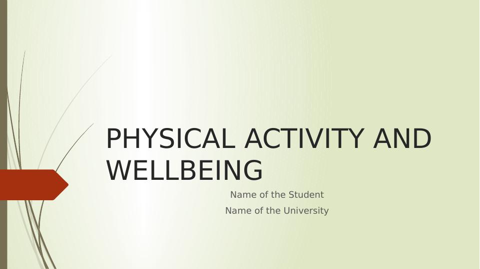 Physical Activity And Wellbeing - Desklib