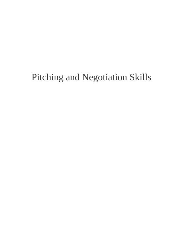 Pitching and Negotiation Skills : Assignment_1