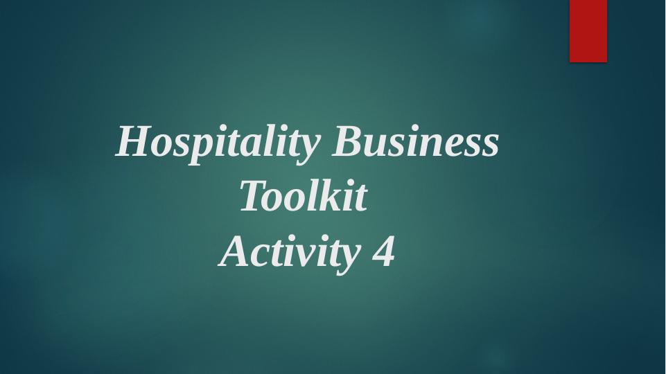 Hospitality Business Toolkit Activity 4_1
