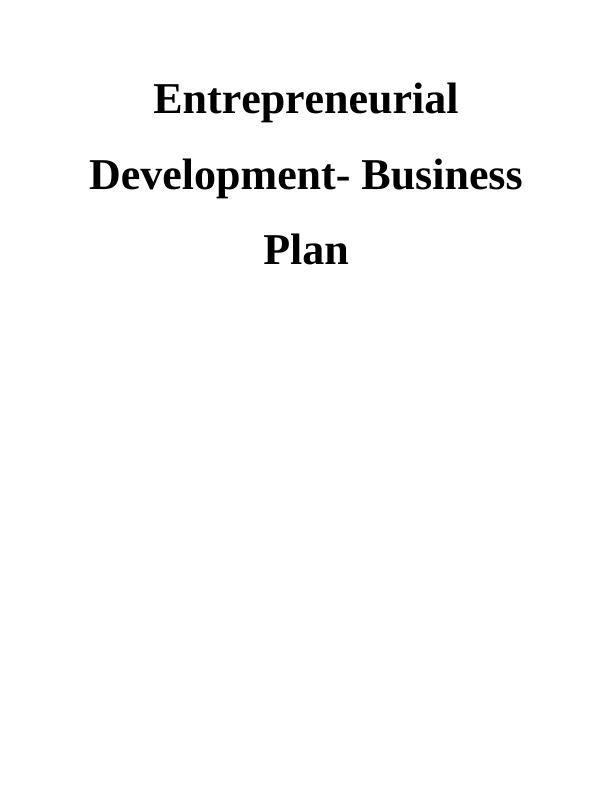 Entrepreneurial Development Assignment - Delicio Patisserie_1