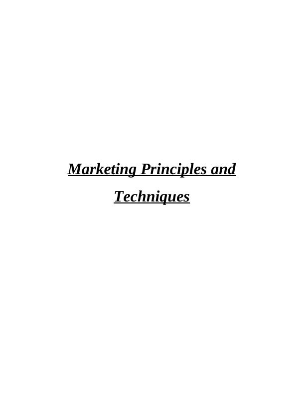 Marketing Principles and Techniques_1