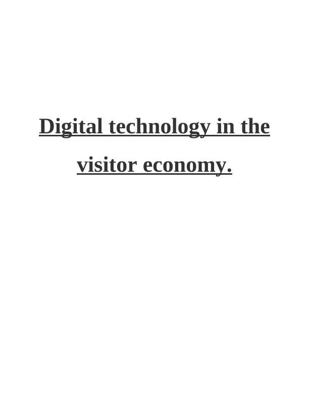 Digital Technology in the Visitor Economy_1