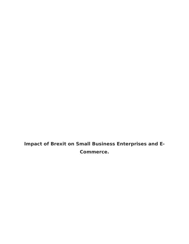 Impact of Brexit on Small Business Enterprises and E-Commerce_1