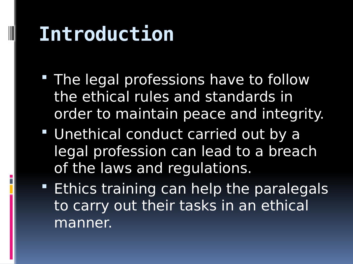 Ethics And Professional Conduct For Paralegals - Desklib