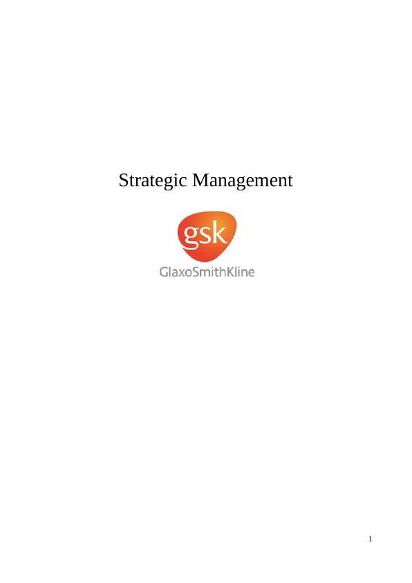 Study On Strategic Management | GlaxoSmithKline_1