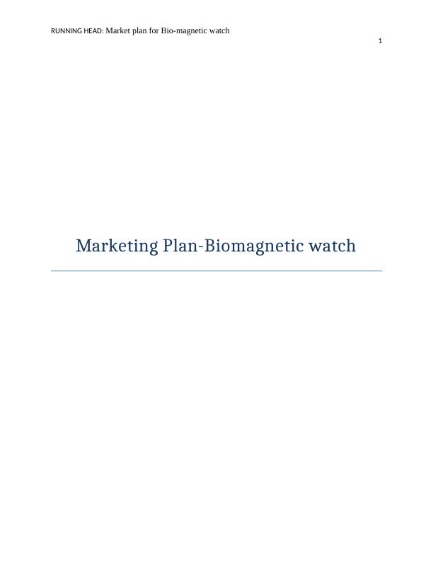 Market planning for Bio-magnetic watch_1