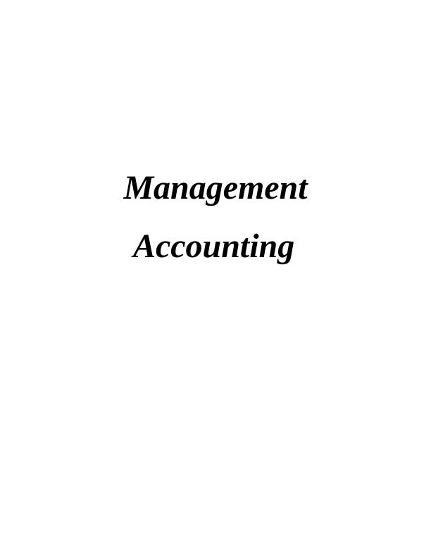 Report on Management Accounting System of John Lewis_1