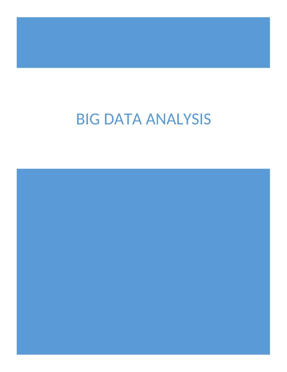 Big Data Analysis | Desklib