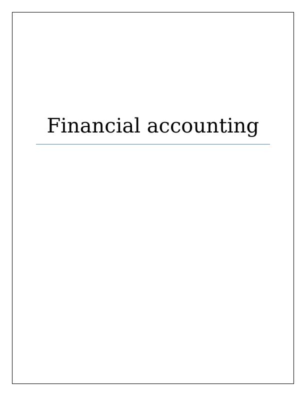 Importance of Accounting Concepts and Principles in Financial Accounting_1