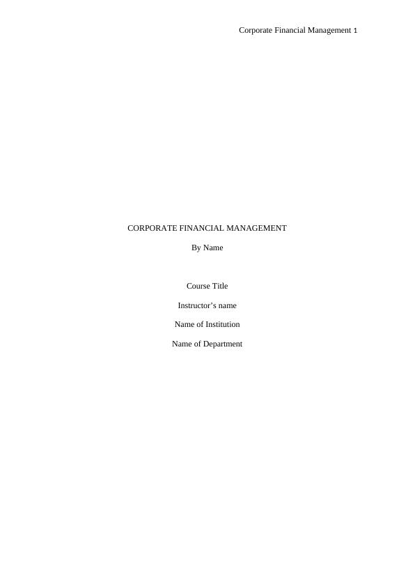 Corporate Financial Management Assignment Capital Budgeting_1