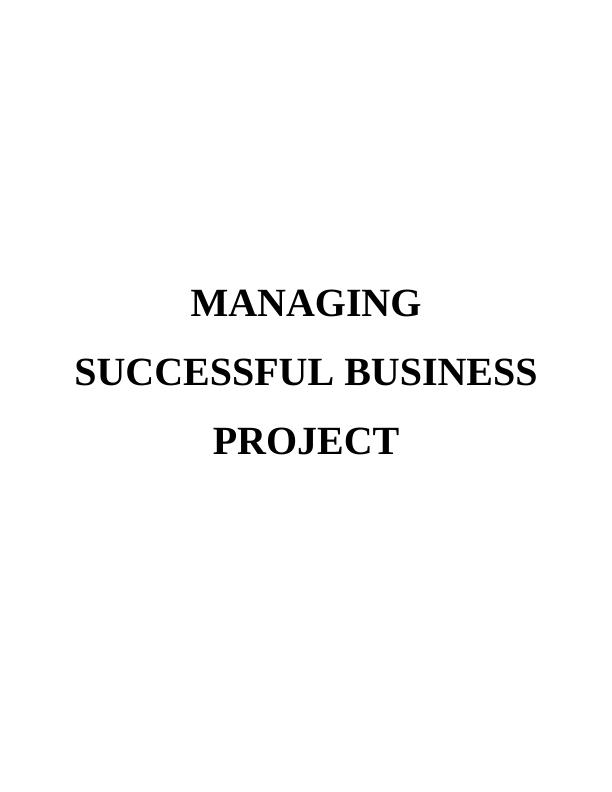 Managing  Successful Business Project: Nestle_1