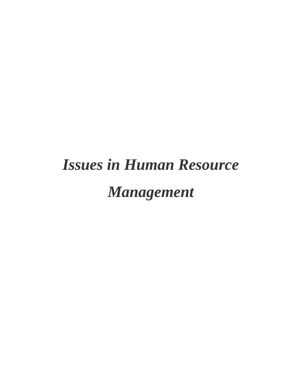 Issues in Human Resource Management : Assignment_1
