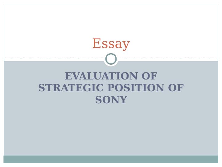 Evaluation of Strategic Position of Sony_1