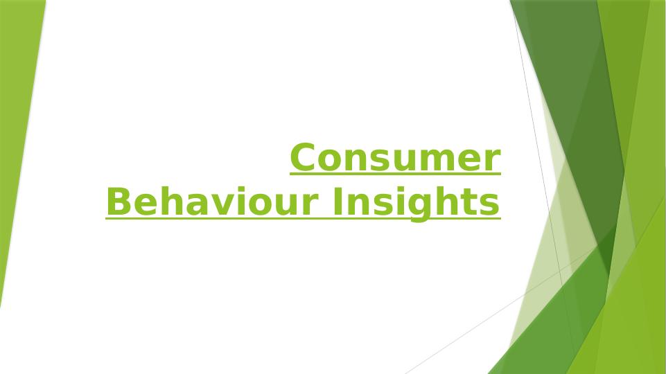 Consumer Behaviour Insights_1