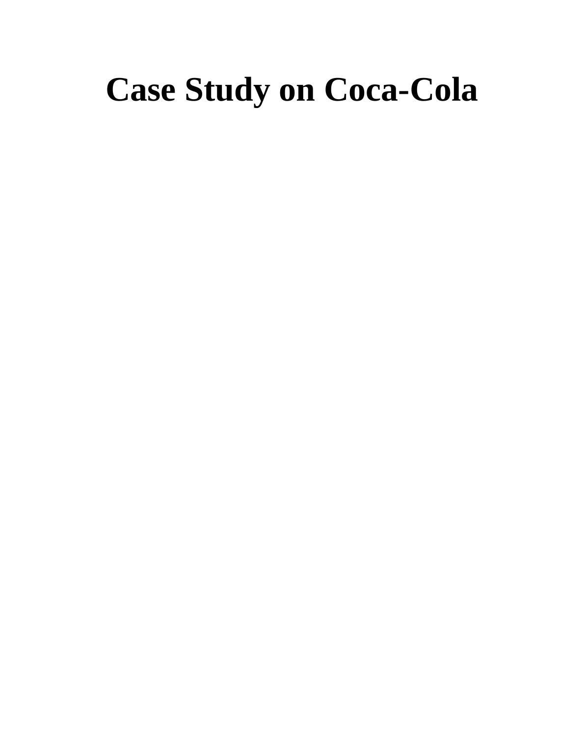 case study of coca cola problems