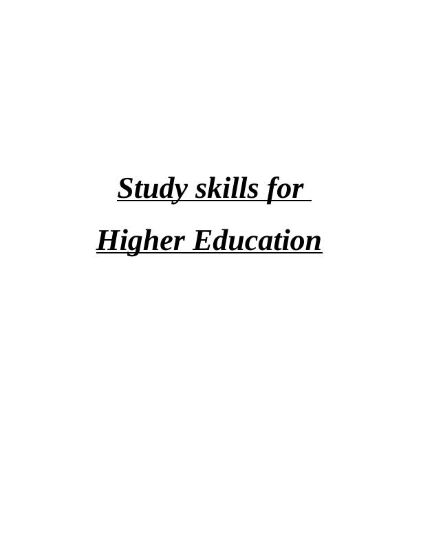 (Solved) Study skills for Higher Education - Assignment_1