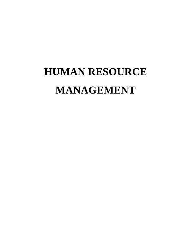 Human Resource Management -  JP Morgan Assignment_1