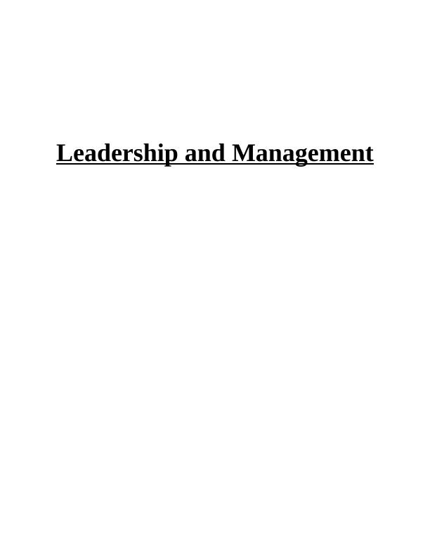 Solved Leadership and Management - Assignment_1