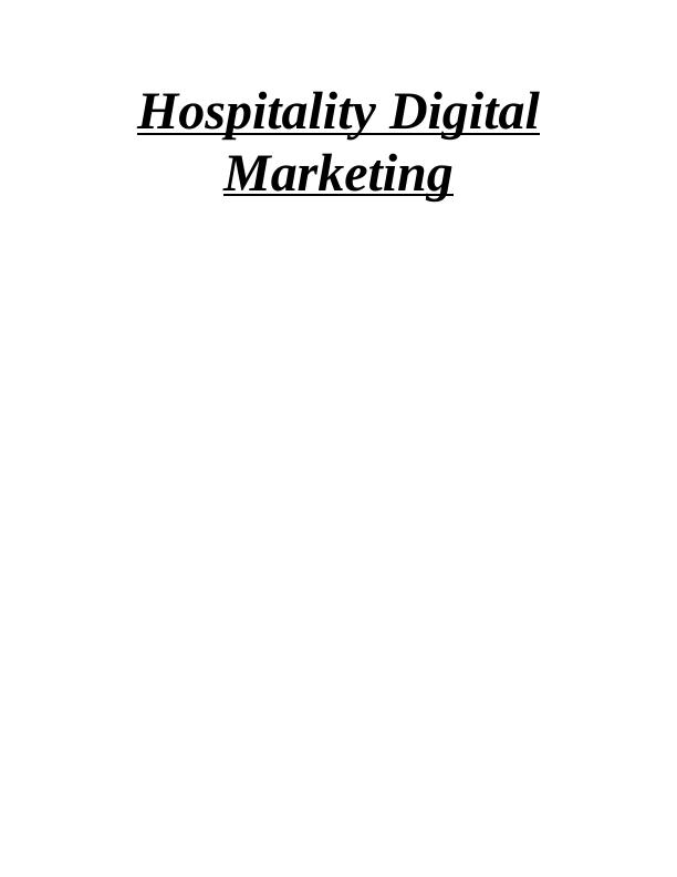 Hospitality Digital Marketing: A Report on Hilton Hotel's Environmental Analysis_1