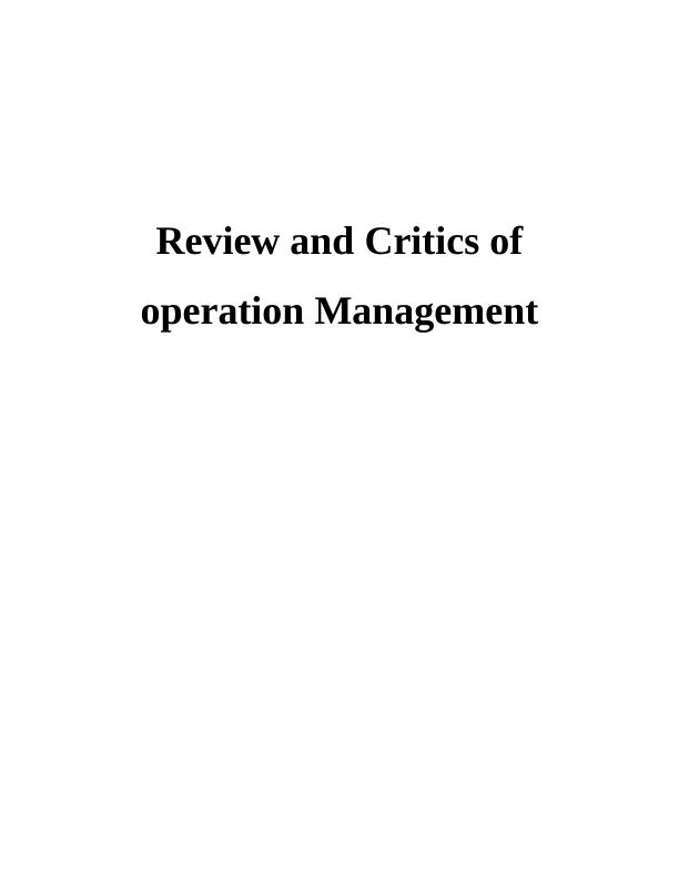Review and Critique of Operation Management_1