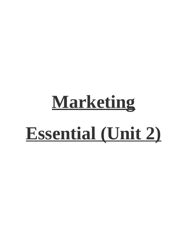 Marketing essential ( unit 2)_1