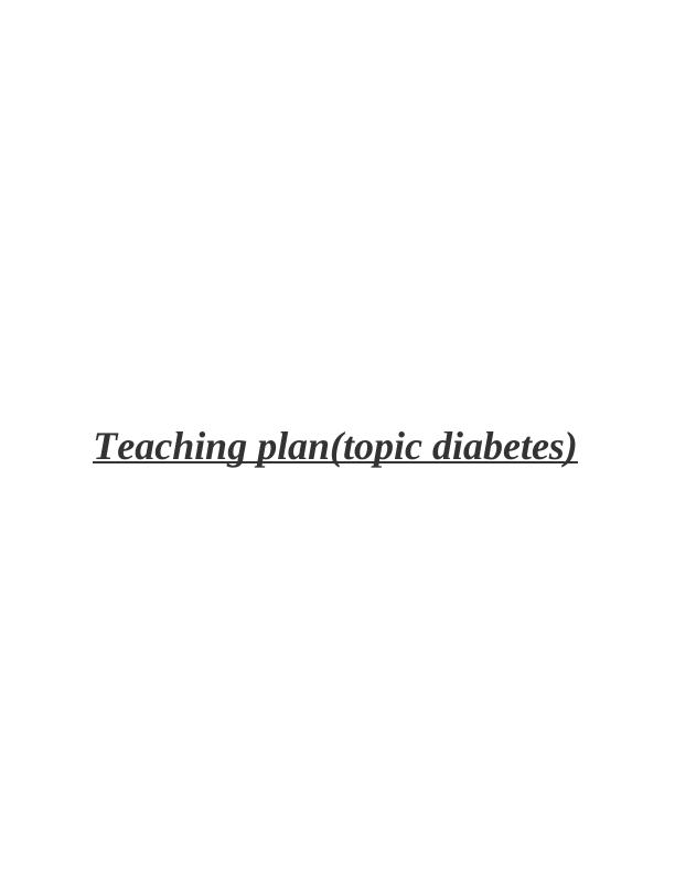 Teaching Plan for Diabetes Mellitus_1
