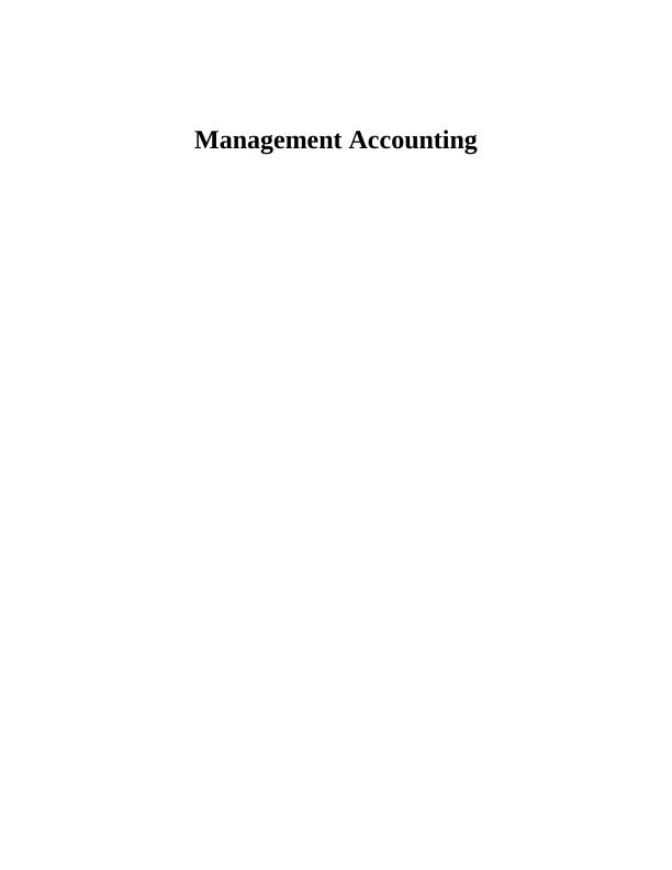 Requirement of Management Accounting Systems_1