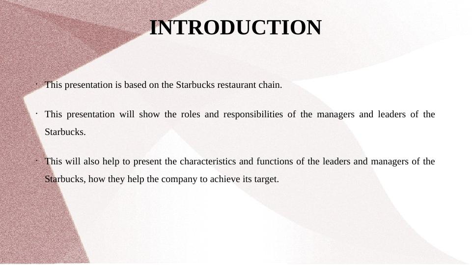 Roles and Responsibilities of Managers and Leaders at Starbucks_3