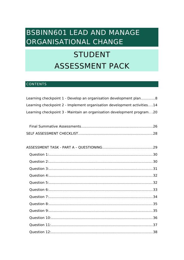 Student Assessment Pack Contents: BSBINN601 Lead and Manage Organisational Change_3