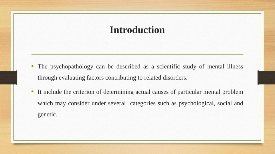 Psychopathology: Causes, Symptoms, Treatment_3