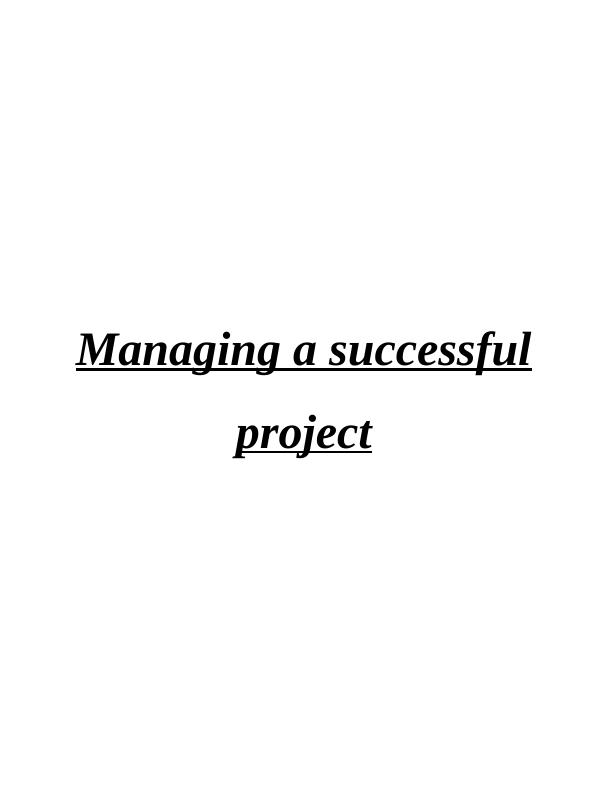 Managing a successful project_1