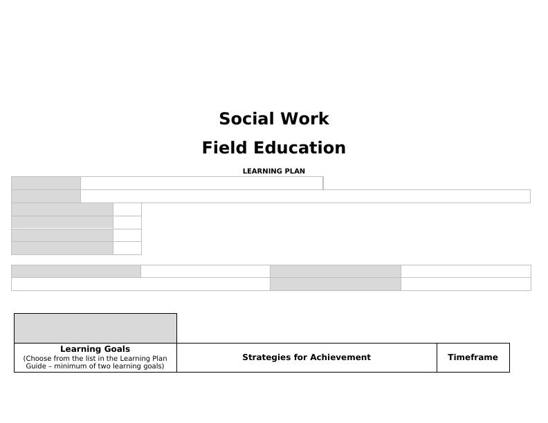 Social Work Field Education LEARNING PLAN || | | | | | | | | | | | | | | | | | | | | | | | | | | | | | | | | | | | | | | | | | | | | | | | | | | | | | | | | | | | | | | | | | | | | | | | | | | | | | |_1