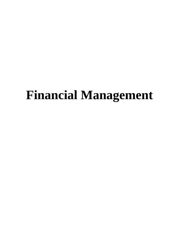 Financial Management: Equity Finance, Investment Appraisal Techniques_1