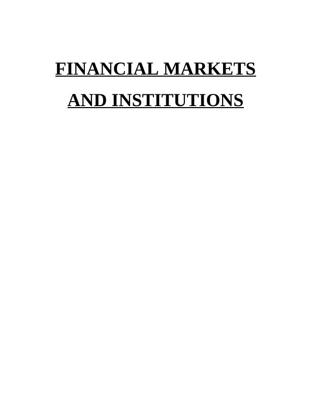 Financial Markets and Institutions_1