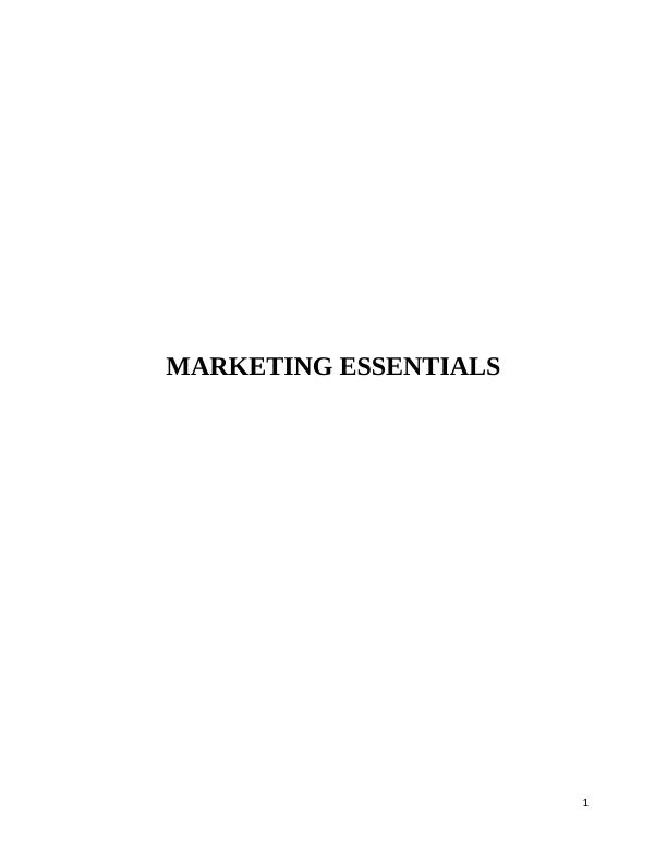 Marketing Essentials: Roles and Responsibilities of Marketing Function_1