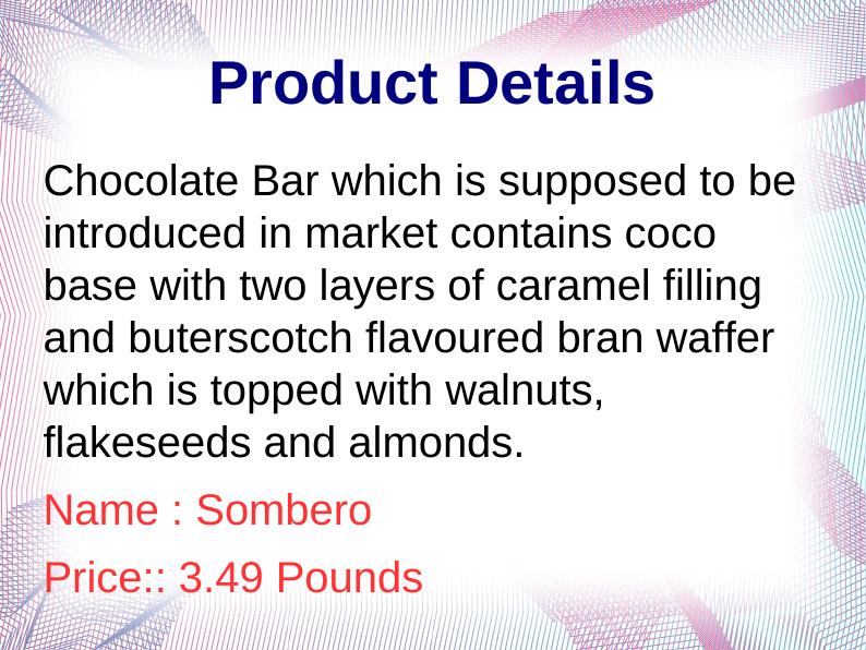 Presentation on Sombero Chocolate Bar_3
