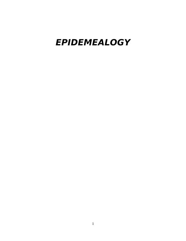 Roles of Epidemiology in the Health Care Industry_1