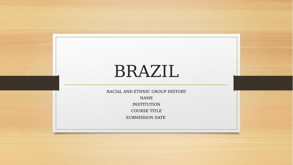 History of Brazilian Discrimination_1