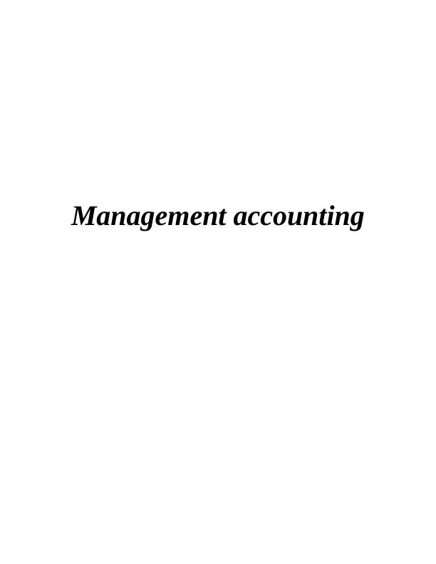 Management Accounting Assignment ( MA )_1