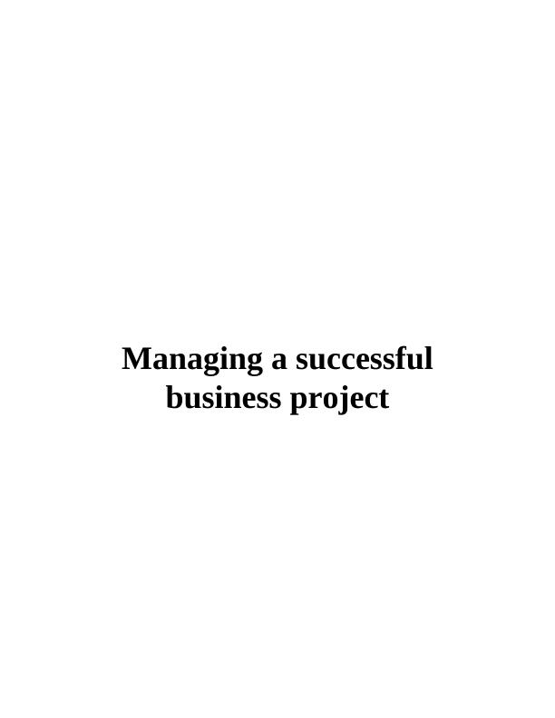 Managing a successful business project_1