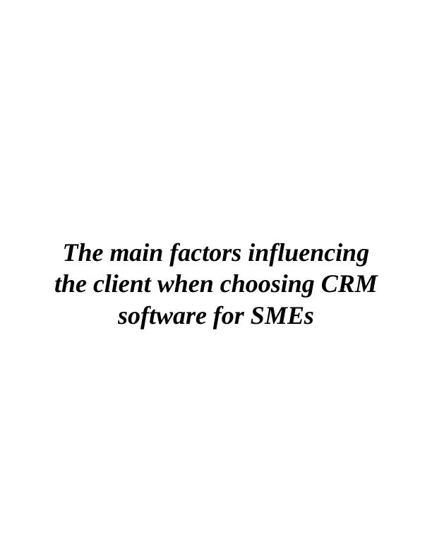 Factors Influencing Client's Choice of CRM Software for SMEs_1