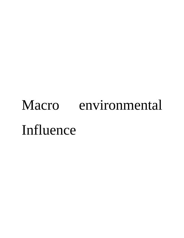 Positive and Negative Impact of Macro Environment on Business_1