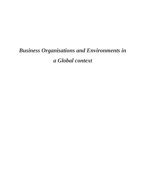 Business Organisations and Environments in a Global context |PDF_1