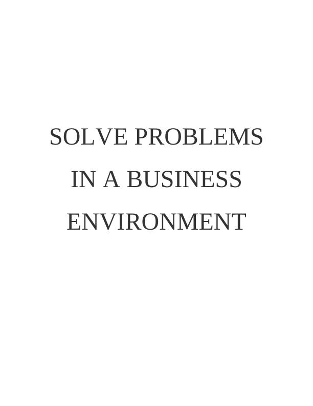 Solve Problems in a Business Environment PDF_1