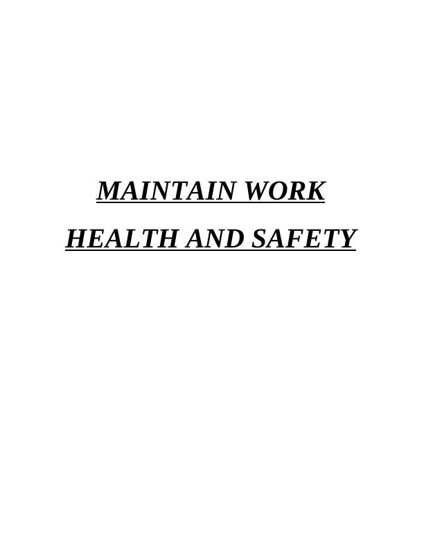 Health and Safety Factors in Workplace : Report_1