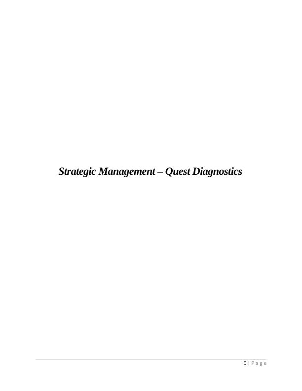 Strategic Management Assignment – Quest Diagnostics_1