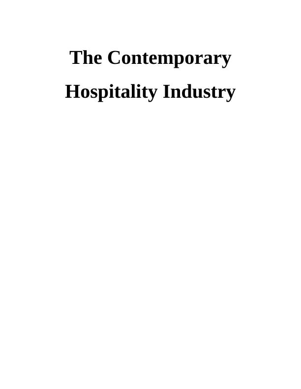 The Contemporary Hospitality Industry | Assignment_1