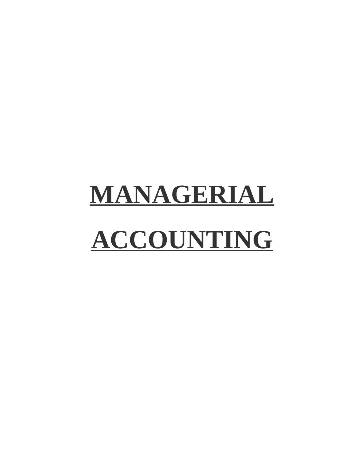 an assignment of managerial accounting