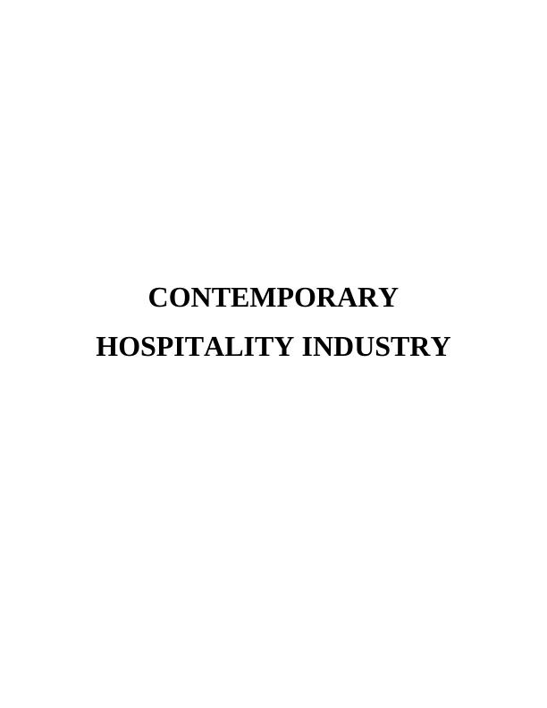 Contemporary Hospitality Industry Assignment : (Solved)_1