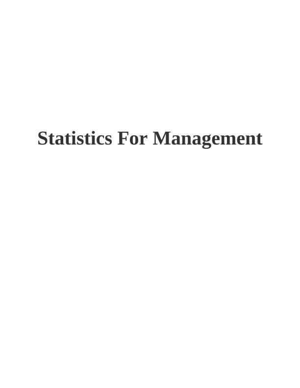 Statistics for Management Assignment - Doc_1